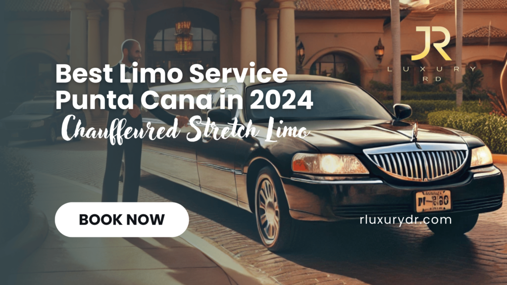 limo service punta cana