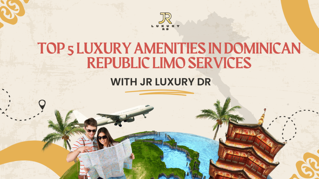 Luxury Amenities in Dominican Republic